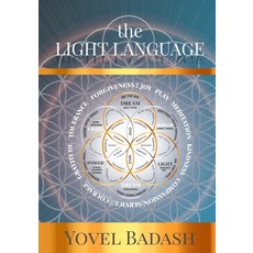The Light Language 平裝版, Yovel Badash, 英文