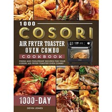 (英文圖書) 1000 COSORI Air Fryer Toaster Oven Combo Cookbook: 1000 Days Fresh and Foolproof Recipes for ... 精裝版, Devin Jones, 英文