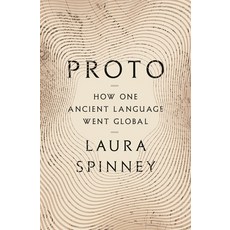 (英文圖書) Proto: How One Ancient Language Went Global 精裝版, Bloomsbury Publishing, 英文