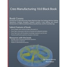 (英文圖書) Creo Manufacturing 10.0 Black Book 平裝版, Cadcamcae Works, 英文