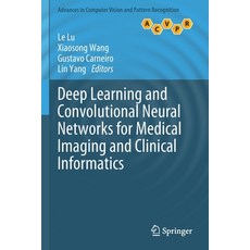 Deep Learning and Convolutional Neural Networks for Medical Imaging and Clinical Informatics:, Springer, 英文, 平裝版