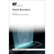 (英文圖書) Mobile Biometrics 精裝版, Institution of Engineering ..., 英文