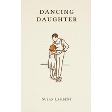(英文圖書) Dancing Daughter 平裝版, SL Publishing, 英文