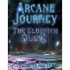 (英文圖書) Arcane Journey - The Eldritch Quest: A Narrative Art Book 平裝版, Polygeddon, 英文