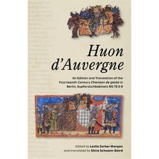 (英文圖書) Huon d'Auvergne: An Edition and Translation of the Fourteenth-Century Chanson d... 精裝版, Boydell & Brewer, 英文