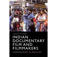 Indian Documentary Film and Filmmakers: Independence in Practice 精裝版, Edinburgh University Press, 英文