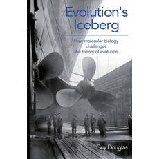 (英文圖書) Evolution's Iceberg 平裝版, Lighthouse Publishing, 英文