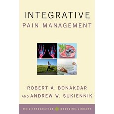 (英文圖書) Integrative Pain Management 平裝版, Oxford University Press, 英文