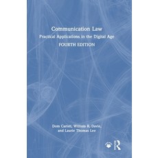 (英文圖書) Communication Law: Practical Applications in the Digital Age 精裝版, Routledge, 英文