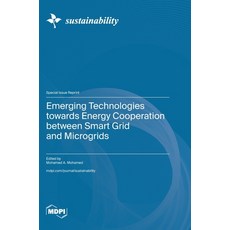 (英文圖書) Emerging Technologies towards Energy Cooperation between Smart Grid and Microgrids 精裝版, Mdpi AG, 英文