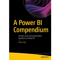(英文圖書) A Power Bi Compendium: Answers to 65 Commonly Asked Questions on Power Bi 平裝版, Apress, 英文