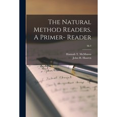 (英文圖書) The Natural Method Readers. A Primer- Reader; bk.4 平裝版, Legare Street Press, 英文