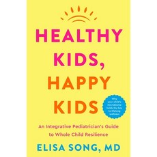 (英文圖書) Healthy Kids Happy Kids: The Essential Guide to Holistic Pediatrics 精裝版, Harvest Publications, 英文