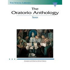 (英文圖書) The Oratorio Anthology: The Vocal Library Tenor 平裝版, Hal Leonard Publishing Corp..., 英文