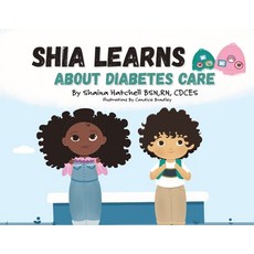 (英文圖書)Shia Learns About Diabetes Care 平裝版, Shaina Hatchell, 英文