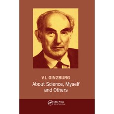 (英文圖書) About Science Myself and Others 平裝版, CRC Press, 英文