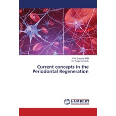 (英文圖書) Current concepts in the Periodontal Regeneration 平裝版, LAP Lambert Academic Publis..., 英文