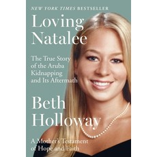 (英文圖書) Loving Natalee: A Mother's Testament of Hope and Faith 平裝版, HarperOne, 英文