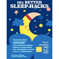 (英文圖書) 10X Better Sleep Hacks: All tips to win insomnia and solve your sleep problems 平裝版, Independently Published, 英文