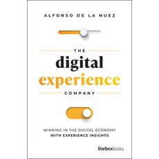 (英文圖書) The Digital Experience Company: Winning in the Digital Economy with Experience Insights 精裝版, Forbesbooks, 英文