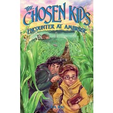 (英文圖書)The Chosen Kids: Encounter At Ambrose 平裝版, P3:5 Publishing, 英文