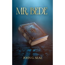 (英文圖書) Mr. Bede: A Fortuitous Glimpse into Fantasy Land 精裝版, Agp, 英文