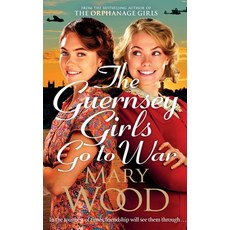 (英文圖書) The Guernsey Girls Go to War: A heart-breaking historical novel of two friends... 平裝版, Pan Publishing, 英文