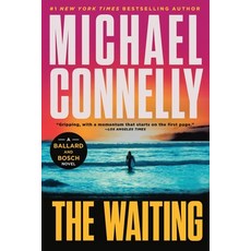 (英文圖書) The Waiting: A Ballard and Bosch Novel 平裝版, Little Brown and Company, 英文