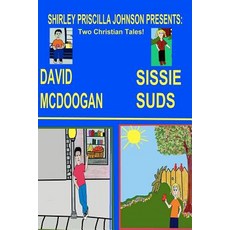 (英文圖書)Sissy Suds & David Mcdoogan: Two Christian Tales 平裝版, Createspace Independent Pub..., 英文