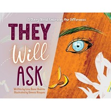(英文圖書)They Will Ask: A Story About Embracing Our Differences 平裝版, Lit Advocate Publishing Co., 英文