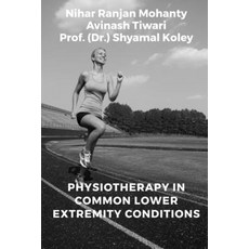 (英文圖書) Physiotherapy in Common Lower Extremity Conditions 平裝版, Notion Press, 英文