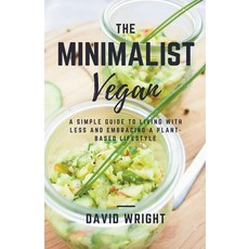 The Minimalist Vegan 平裝版, David Wright, 英文