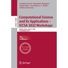 (英文圖書) Computational Science and Its Applications - ICCSA 2022 Workshops: Malaga Spain July 4-7 2... 平裝版, Springer, 英文