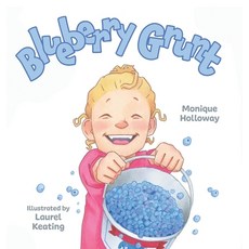 (英文圖書)Blueberry Grunt 精裝版, FriesenPress, 英文