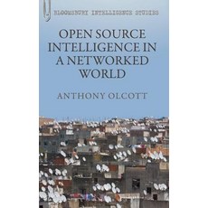 Open Source Intelligence in a Networked World 精裝版, Bloomsbury Publishing PLC, 英文