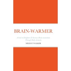 Brain-Warmer 精裝版, Lulu.com, 英文