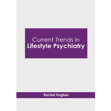 (英文圖書) Current Trends in Lifestyle Psychiatry 精裝版, States Academic Press, 英文