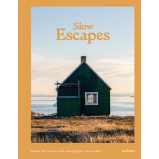 (英文圖書) Slow Escapes: Rural Retreats for Conscious Travelers 精裝版, Little Gestalten, 英文