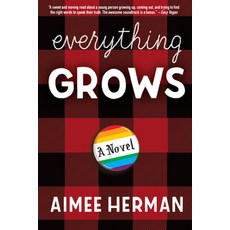 Everything Grows 平裝版, Three Rooms Press, 英文