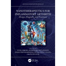 (英文圖書) Nanotherapeutics for Inflammatory Arthritis: Design Diagnosis and Treatment 精裝版, CRC Press, 英文