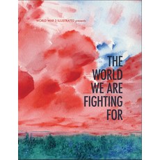 The World We Are Fighting for 平裝版, AK Press, 英文