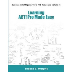 (英文圖書) Learning ACT! Pro Made Easy 平裝版, Tolana Publishing, 英文