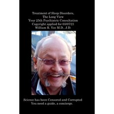 (英文圖書) Treatment of Sleep Disorders The Long View Your 25th Psychiatric Consultation Copyright appl... 精裝版, Lulu.com, 英文
