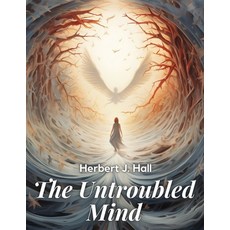 (英文圖書) The Untroubled Mind 平裝版, Exotic Publisher, 英文