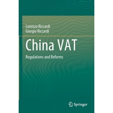 (英文圖書) China Vat: Regulations and Reforms 平裝版, Springer, 英文