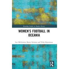(英文圖書) Women's Football in Oceania 平裝版, Routledge, 英文