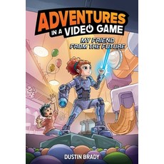 (英文圖書)Adventures in a Video Game: My Friend from the Future Volume 1 精裝版, Andrews McMeel Publishing, 英文
