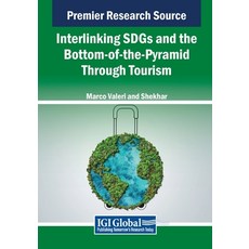 (英文圖書) Interlinking SDGs and the Bottom-of-the-Pyramid Through Tourism 平裝版, IGI Global, 英文