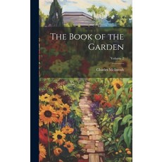 (英文圖書) The Book of the Garden; Volume 2 精裝版, Legare Street Press, 英文
