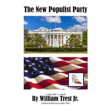 (英文圖書)The New Populist Party 精裝版, Meredith McGee DBA Meredith..., 英文